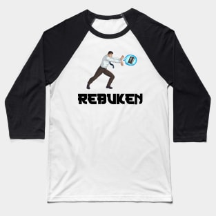 REBUKEN!! Baseball T-Shirt